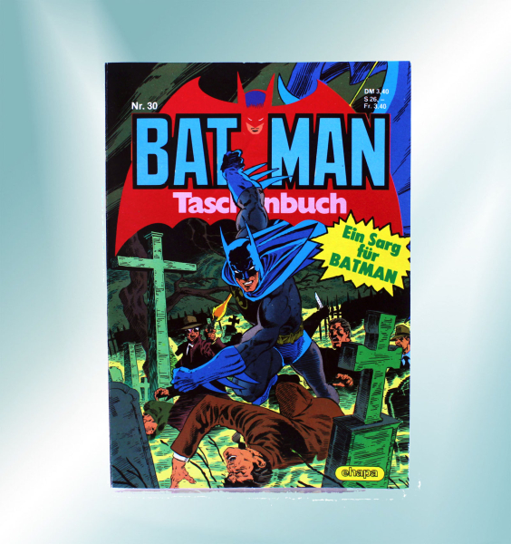 Batman Comic Taschenbuch Nr. 30 (1985) – Ein Sarg für Batman | DC Klassiker mit Outsiders